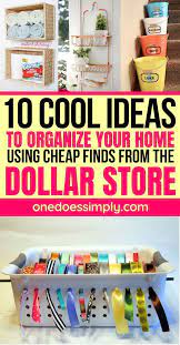 10 Diy Dollar Store Organization Hacks That Are Borderline Genius One Does Simply Dollar Store Diy Organization Room Organization Diy Dollar Store Organizing