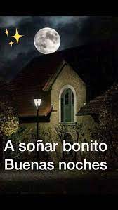A Sonar Imagenes De Buenas Noches Mensajes De Buenas Noches Buenas Noches