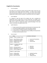 A secretary, administrative professional, or personal assistant is a person whose work consists of supporting management, including executives, using a variety of project management, communication. English For Secretaries Syllabus Conversation Syllabus