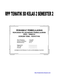 Inilah silabus fisika smk kelas xii semester 2. Rpp Tematik Sd Kelas 2 Semester 2 Pdf