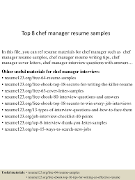 Jul 20, 2021 · an it resume doesn't need to disclose your veterinary skills, and a resume for a chef shouldn't include your ability to use photoshop. Top 8 Chef Manager Resume Samples
