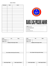 Recent papers in contoh projek tahun akhir. 2 Lampiran 1 Buku Log Pta