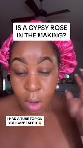 Is a Gypsy Rose in the Making?