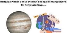 Mengapa Planet Venus Disebut Sebagai Bintang Kejora? Ini ...