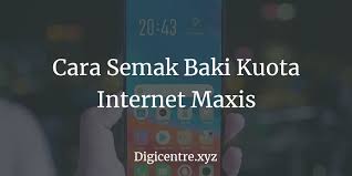 Bagi pemilik akaun bank bsn yang sudah lama tidak digunakan, berkemungkinan besar akaun tersebut tidak lagi dapat diakses seperti biasa. 3 Cara Semak Baki Kuota Internet Maxis Tempoh Aktif