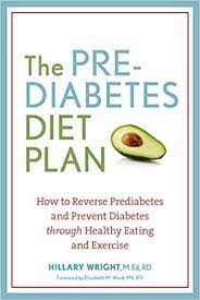 Type 1 diabetes occurs when your body isn't. The Prediabetes Diet Plan How To Reverse Prediabetes And Prevent Diabetes Through Healthy Eating And Exercise Wright M Ed Rdn Hillary 9781607744627 Amazon Com Books