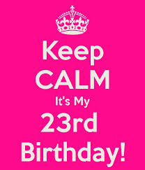 Happy 23rd Birthday Quotes Funny Quotesgram