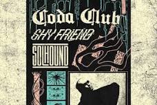 Coda Club Record Release Show ft. SHY FRiEND, SOLHOUND