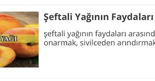 Seftali Yagi Nedir Ne Ise Yarar Faydalari Ve Zararlari Cilt Bakimi Seftali Dogal Sac Cil