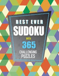 They're equally good for kids learning how to spell, for adults wanting to stimulate their mind, or for senior citizens looking to keep their minds sharp. 9781474867320 Best Ever Sudoku With 365 Challenging Puzzles Abebooks 1474867324
