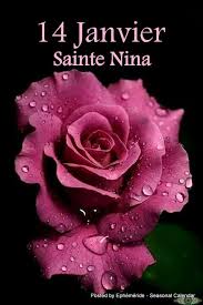 14 Janvier Sainte Nina - Ephmride - Seasonal Calendar | Facebook
