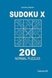 Encuentra más productos de juegos y juguetes, juegos de mesa y cartas, . Libro Sudoku X 200 Normal Puzzles 9x9 Volume 8 Libro En Ingles Michael Brown Isbn 9781661313289 Comprar En Buscalibre