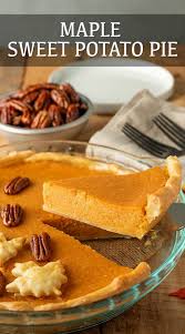 Maple Sweet Potato Pie Recipe Recipe Maple Sweet Potatoes Sweet Potato Pies Recipes Maple Syrup Recipes