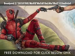 Deadpool 2 full movie english hollywood. Deadpool 2 2018 Full Movie Watch Online Free 123movies
