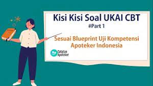 More images for kisi kisi soal tes apoteker » Update Kisi Kisi Soal Ukai Cbt Sesuai Blueprint Ujian Kompetensi Apoteker Indonesia Youtube