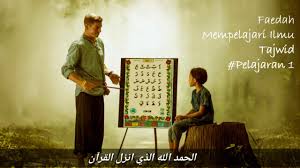 Check spelling or type a new query. Manfaat Mempelajari Ilmu Tajwid 1 Youtube