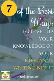 Increase Your Knowledge Of Your Freelance Writing Niche Quickly In 2020 Freelance Writing Freelance Writing Jobs Writing Jobs