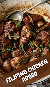 Filipino Chicken Adobo Adobo Chicken Chicken Recipes Food Dishes