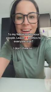 One minute you're a young Indigenous woman pursuing a political science  degree