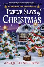 Are you searching for christmas tree quotes to share with your beloved one.? Twelve Slays Of Christmas By Jacqueline Frost