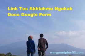 Tes akhlakmu link ujian google form docs 2020. Link Tes Akhlakmu Ngakak Docs Google Form Warganetplus62 Com