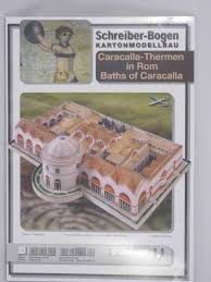 Interessiert sie eher das cockpit? Caracalla Thermen In Rom Massstab 1 600 Papier Karton Modellbau Sehenswurdigkeit Therme Papier Bastelbogen