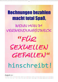 Sie wollen jemanden zum lachen bringen und sind auf der suche nach einem lustigen und originellen spruch? Humor Und Ironie Lustige Spruche Kalendererfolg