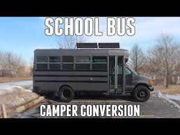 College Dropout Converts An Old School Bus Into The Ultimate Adventure Vehicle Youtube Old School Bus School Bus Used School Bus