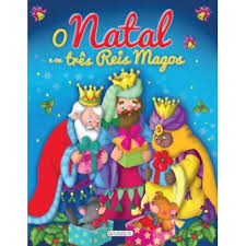 Según las escrituras bíblicas llevaron al niño jesús oro, incienso y mirra en el pesebre de belén donde nació. O Natal E Os Tres Reis Magos Varios Ni Compra Livros Na Fnac Pt
