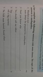 Tidak ketinggalan juga sekolah smk tempat saya bertugas. Complete The Following Sentences With Noun Clauses The Topic Of The Sentences Is Earthquakes 1 Brainly Co Id