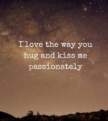 Passionate Hug And Kiss Romantic Hug And Kiss Messages Poems 2021