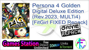 Persona 4 golden — is an updated version of the fourth part of the japanese rpg series, created by atlus. Persona 4 Golden Digital Deluxe Edition Rev 2023 Multi4 Fitgirl Fixed Repack Softwares Latest Update Free Download