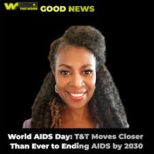 On World AIDS Day, Trinidad and Tobago is sharing a powerful message of  hope. Public health specialist Dr Nyla Lyons says the country is