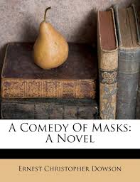 Maybe you would like to learn more about one of these? Buy A Comedy Of Masks Book Online At Low Prices In India A Comedy Of Masks Reviews Ratings Amazon In