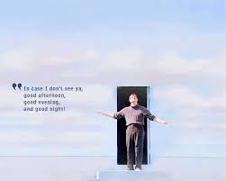 The Truman Show Do You Ever Get The Feeling Like You Have People Watching Your Every Move The Truman Show Movie Quotes Jim Carrey