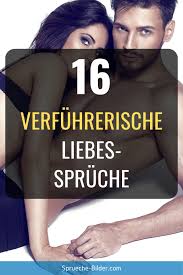 16 Verfuhrerische Liebesspruche In 2020 Liebesspruche Liebe Spruch Spruche