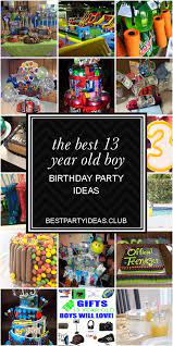Amusement park spend the day having fun together at a local amusement park! 13 Year Old Boy Birthday Party Ideas Inspirational 13 Year Old Birthday Party Appetizer Bu Boy Birthday Parties Teenage Birthday Party Birthday Themes For Boys