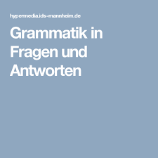 Grammatik In Fragen Und Antworten Frage Antwort Grammatik Syntax