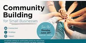 Strategy Workshop: Community Building for Small Business