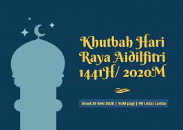 | 7 khutbah aidilfitri 2018 m/1439h kita berhimpun dalam masjid, untuk solat aidilfitri secara berjemaah. Ustaz Lariba Khutbah Hari Raya Fb Lariba Live Tarikh Facebook