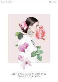Caring for yourself is how you take your power back. Self Care Is How You Take Your Power Back Affirmations Phylleli