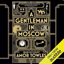 A Gentleman In Moscow Audio Download Amazon Co Uk Amor Towles Nicholas Guy Smith Audible Studios Audible Audiobooks