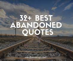 We did not find results for: 32 Inspiring Abandoned Quotes Sayings To Express Your Feeling