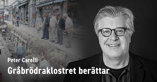 Gråbrödraklostret berättar