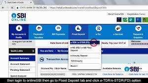 Learn How To Close An Online Fixed Deposit E Tdr E Stdr Before Maturity Through Your Onlinesbi Account Http Bit Accounting Online Banking Digital India