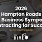 2026 Hampton Roads Small Business Symposium: Contracting for Success