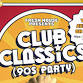 Club Classics 90s Party event image