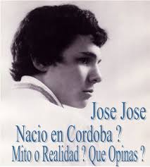 Hace meses en esta página debatimos sobre la vida de José José en Córdoba  ¿Es verdad? Entra a este link de la página 'Córdoba y SU fantasma' y  descubre lo que dice