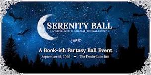 The Serenity Ball: A Writers of the Realm Festival Event