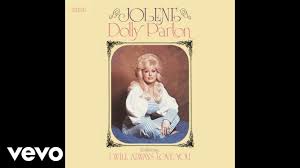 Her country version of the track was released in 1974 as a single and was. Dolly Parton I Will Always Love You Audio Youtube